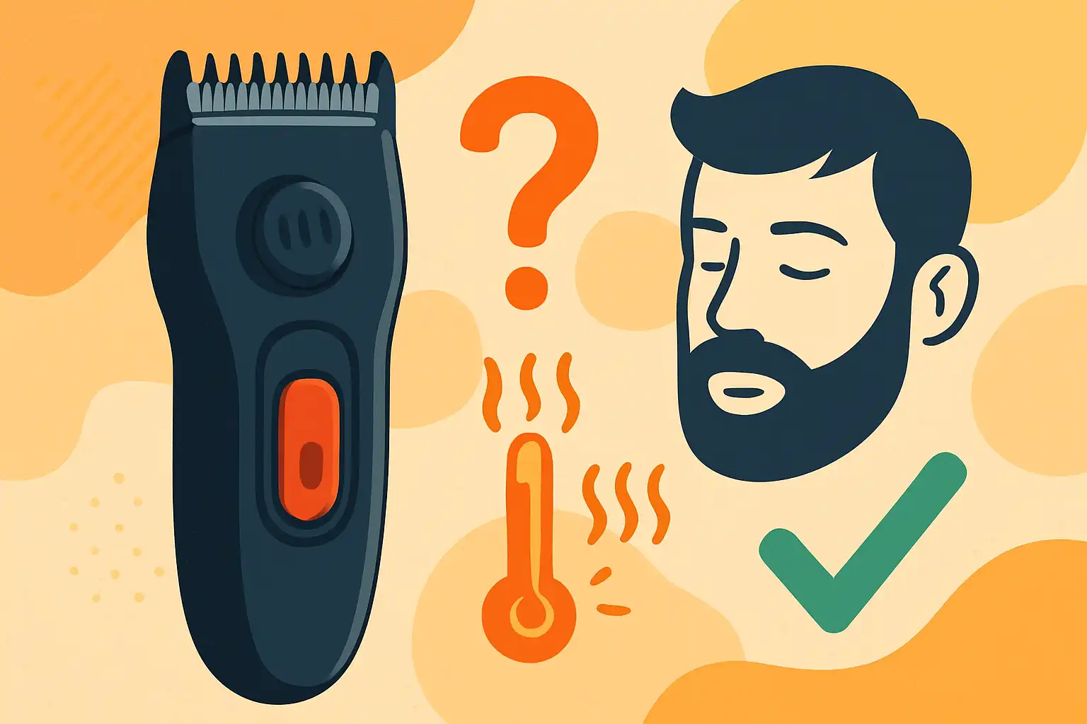 Waarom wordt mijn baardtrimmer warm? 7 slimme manieren om dat te voorkomen