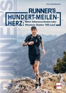 Hundert-Meilen-Herz — Western States 100 (Buch)