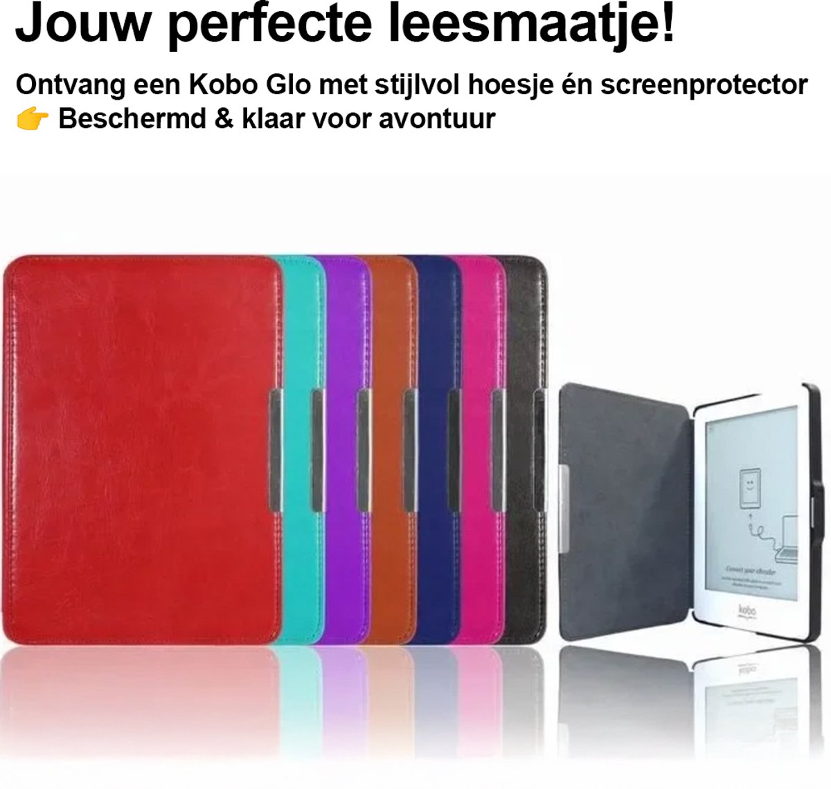 Wat vinden we goed aan de Kobo Glo E-Reader 16GB Voordeelset