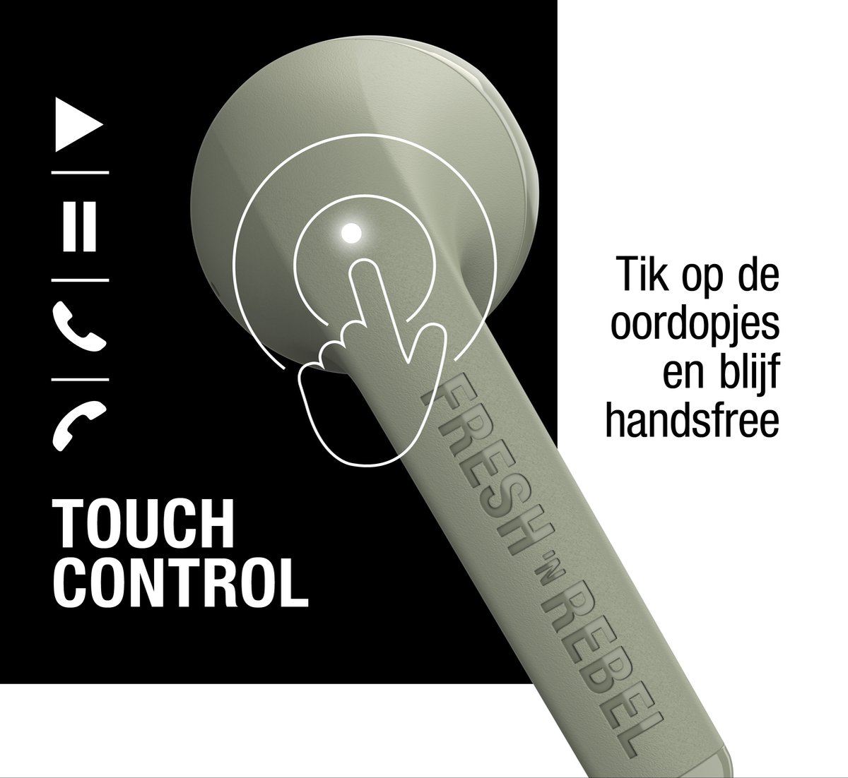 Wat vinden we goed aan de Fresh 'n Rebel Twins Core True Wireless Dried Green