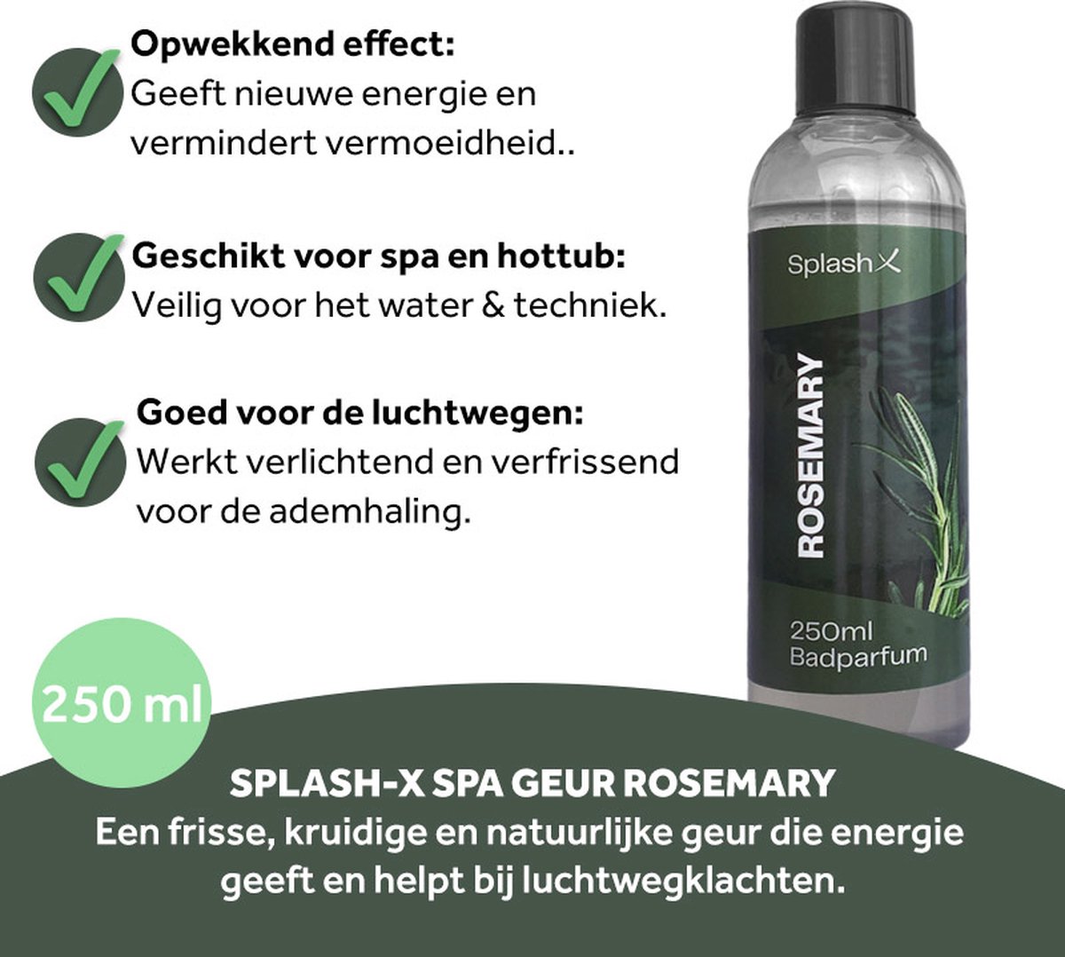 Wat vinden we goed aan de Splash-X Rosemary Spa Geur 250 ml
