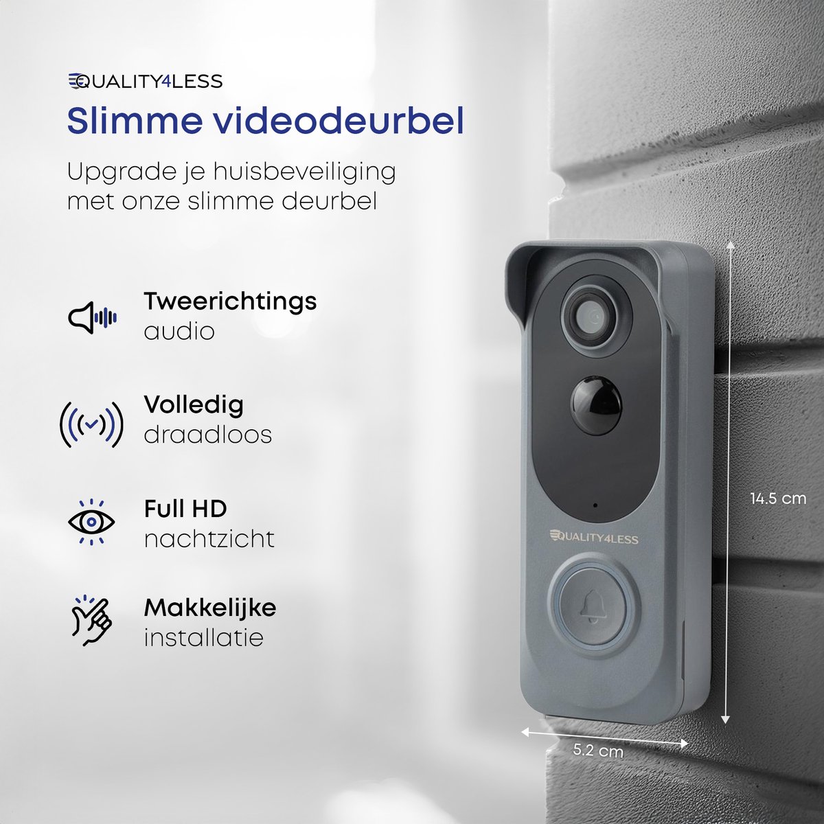 Quality4Less™ Slimme Draadloze Video Deurbel Ultra HD Grijs