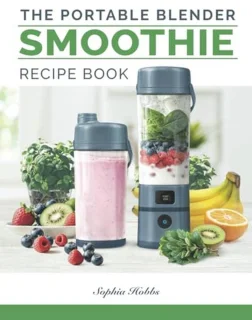 Blend & Go – Portable Blender Recipe Book