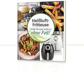 Heteluchtfriteuse met 70 Recepten voor Snacks, Hoofdgerechten en Desserts - Slim Koken en Energiebesparen