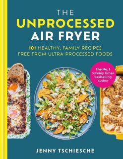 De The Unprocessed Air Fryer Cookbook in één oogopslag
