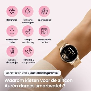 Wat vinden we goed aan de Siltcon® Auréa Dames Smartwatch