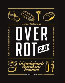 SnelShoppen - over rot 2.0: handboek voor fermenteren